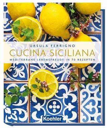 Ursula Ferrigno, Cucina Siciliana