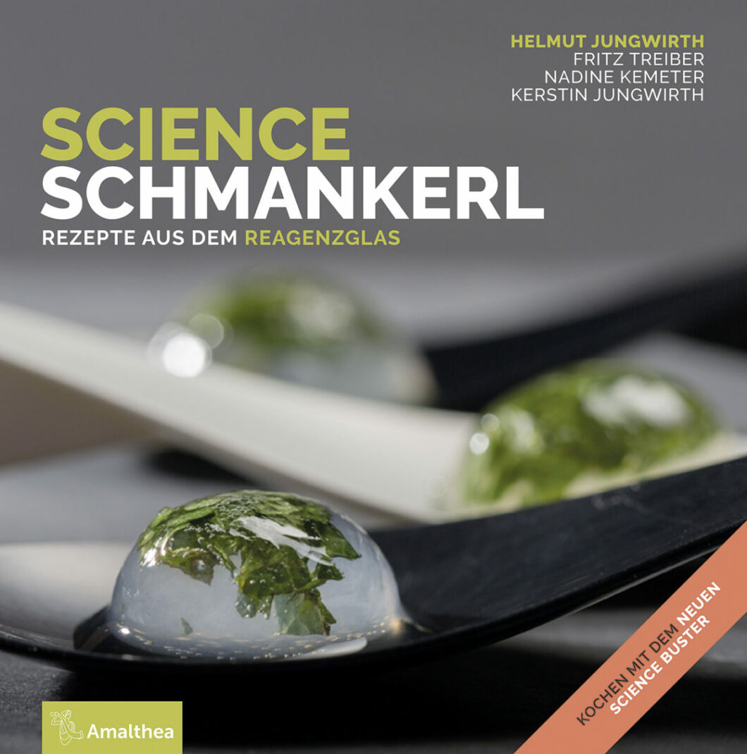 Helmut Jungwirth, Fritz Treiber, Nadine Kemeter, Kerstin Jungwirth, SCIENCE SCHMANKERL