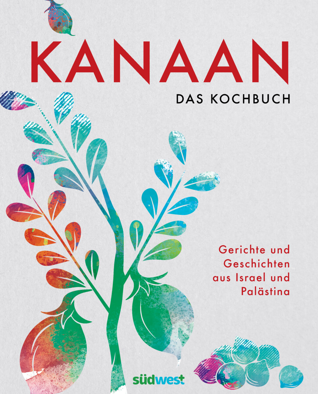 Oz Ben David, Jalil Dabit, KANAAN Das Kochbuch