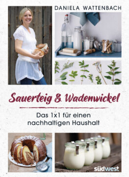 Daniela Wattenbach, Sauerteig & Wadenwickel