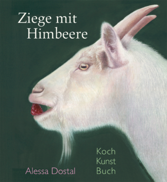 Alessa Dostal, Ziege mit Himbeere