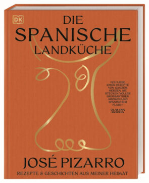 José Pizarro, Die spanische Landküche