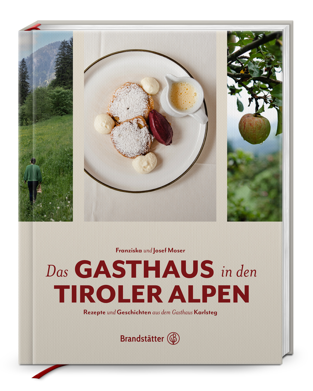 Franziska und Josef Moser, Das Gasthaus in den Tiroler Alpen Franziska und Josef Moser, Das Gasthaus in den Tiroler Alpen